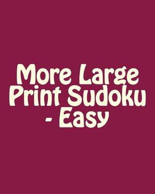 Book cover for More Large Print Sudoku - Easy