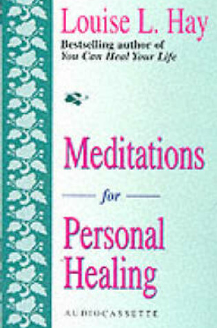 Cover of Meditations for Personal Healing