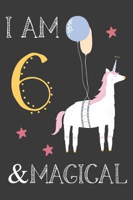 Book cover for I am 6 & Magical