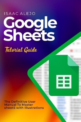 Cover of Google Sheets Tutorial Guide