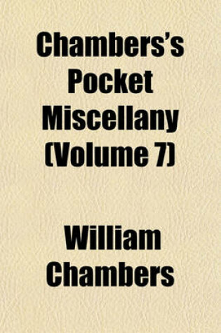 Cover of Chambers's Pocket Miscellany (Volume 7)