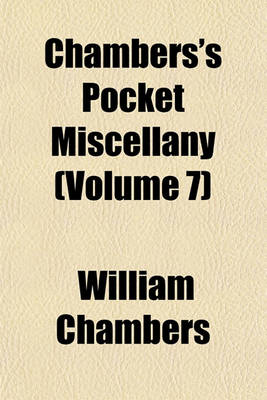 Book cover for Chambers's Pocket Miscellany (Volume 7)