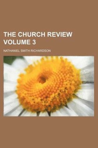 Cover of The Church Review Volume 3