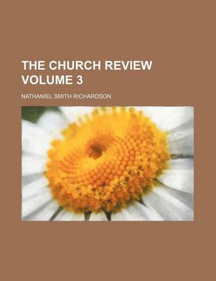 Book cover for The Church Review Volume 3