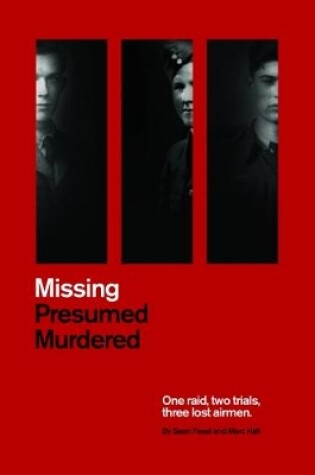 Cover of Missing Presumed Murdered