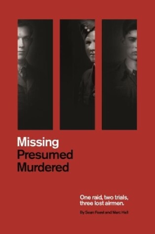 Cover of Missing Presumed Murdered