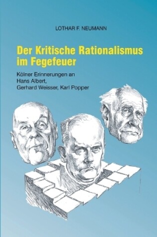 Cover of Der Kritische Rationalismus im Fegefeuer