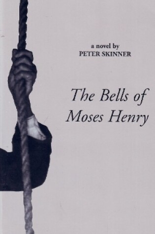 Cover of Bells of Moses Henry