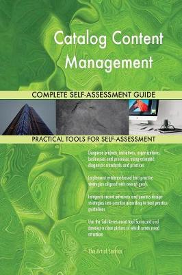 Book cover for Catalog Content Management Complete Self-Assessment Guide