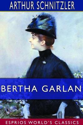 Book cover for Bertha Garlan (Esprios Classics)