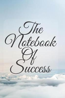 Book cover for The Notebook Of Success