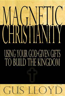 Book cover for Magnetic Christianity