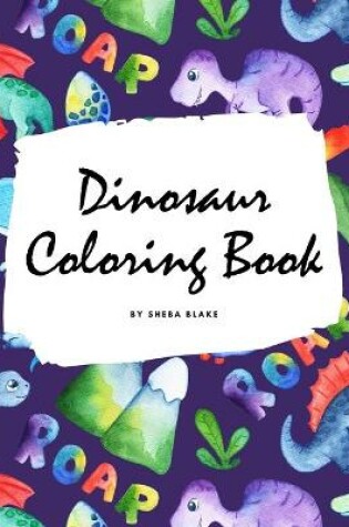 Cover of Dinosaur Coloring Book for Children (8x10 Coloring Book / Activity Book)