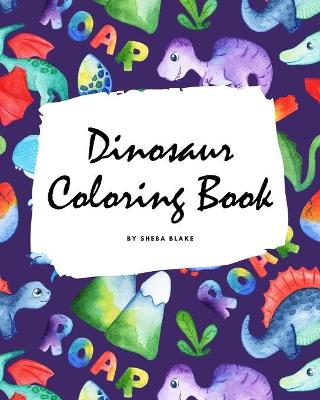 Book cover for Dinosaur Coloring Book for Children (8x10 Coloring Book / Activity Book)