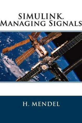 Cover of Simulink. Managing Signals