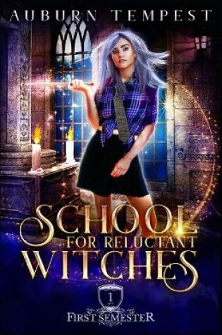 Cover of School For Reluctant Witches