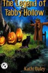 Book cover for The Legend of Tabby Hollow