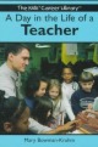 Cover of A Day in the Life of a Teacher