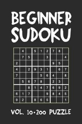 Cover of Beginner Sudoku Vol.10 200 Puzzle