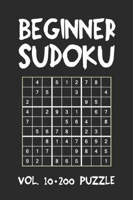 Book cover for Beginner Sudoku Vol.10 200 Puzzle