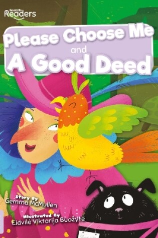Cover of Please Choose Me and A Good Deed