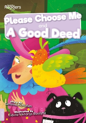 Cover of Please Choose Me and A Good Deed