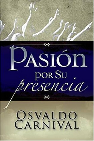 Cover of Pasion Por Su Presencia