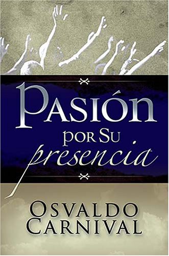 Book cover for Pasion Por Su Presencia