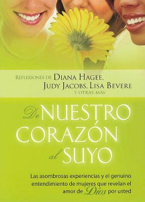 Book cover for De Nuestro Corazon Al Suyo