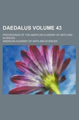 Cover of Daedalus Volume 43; Proceedings of the American Academy of Arts and Sciences