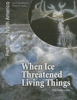 Book cover for When Ice Threatened Living Things