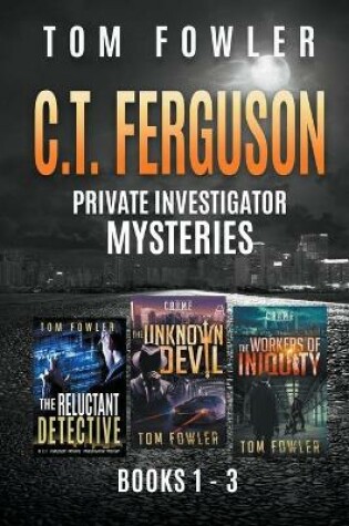 Cover of The C.T. Ferguson Private Investigator Mysteries