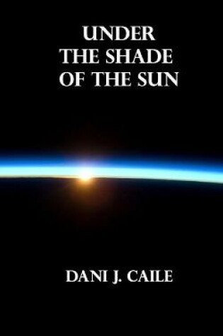 Cover of Under the Shade of the Sun