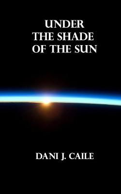Book cover for Under the Shade of the Sun