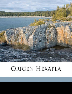 Book cover for Origen Hexapla, Volume 1