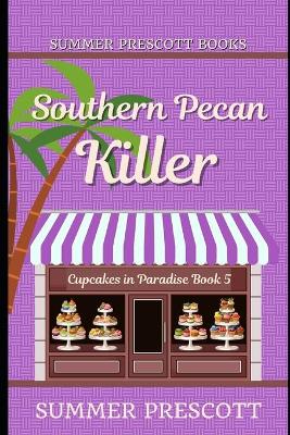 Cover of Southern Pecan Killer