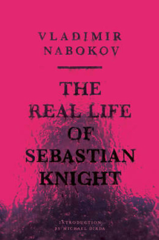 Cover of The Real Life of Sebastian Knight