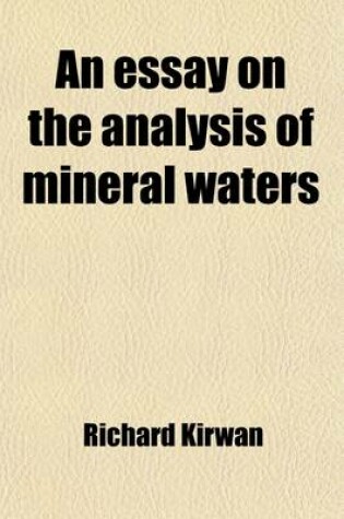 Cover of An Essay on the Analysis of Mineral Waters