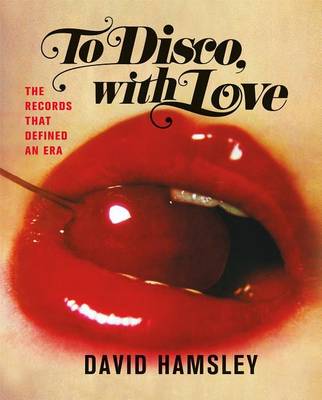Book cover for To Disco, with Love