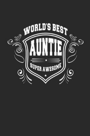 Cover of World's Best Auntie Super Awesome