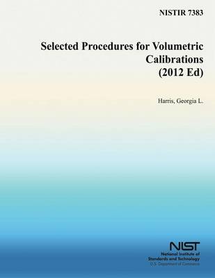 Book cover for Selected Procedures for Volumetric Calibrations (2012 Ed)