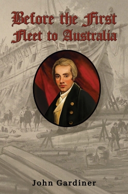 Cover of Before the First Fleet to Australia