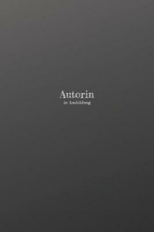 Cover of Autorin in Ausbildung