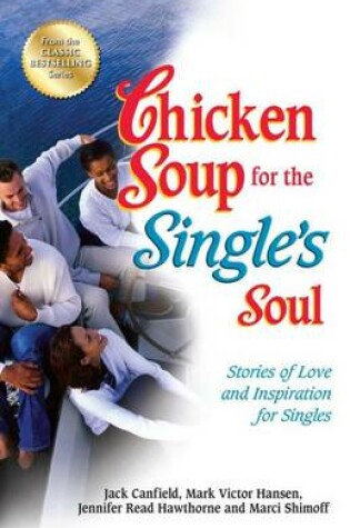 Cover of Chicken Soup for the Single's Soul
