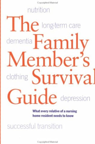 Cover of The Family Member's Survival Guide