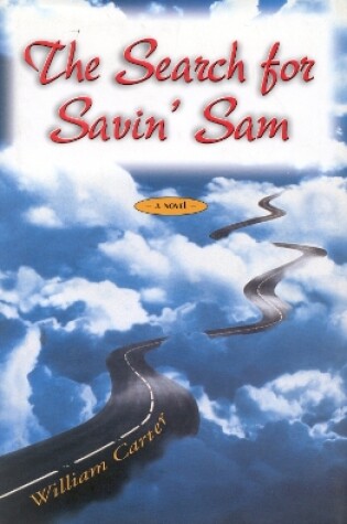 Cover of The Search for Savin' Sam