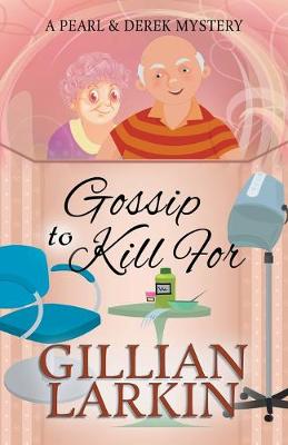 Book cover for Gossip To Kill For