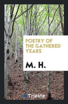 Book cover for Poetry of the Gathered Years