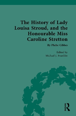 Cover of The History of Lady Louisa Stroud, and the Honourable Miss Caroline Stretton