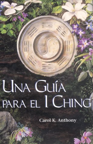 Book cover for Una Guia Para el I Ching